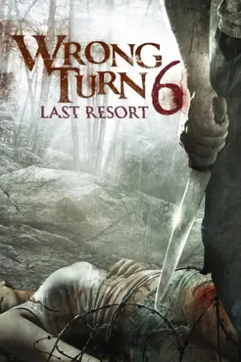 Wrong Turn VI (2014) WEB-DL [English DD5.1] 1080p 720p & 480p [x264]