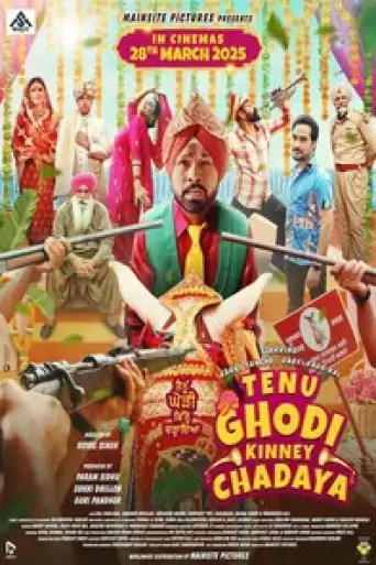Tenu Ghodi Kinney Chadaya (2025) WEB-DL [Punjabi DD5.1] 4K 1080p 720p & 480p [x264/HEVC]