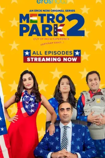 Metro Park (Season 2) Complete Hindi WEB-DL 720p & 480p x264/ESubs HD | ALL Episodes [ErosNow Series]