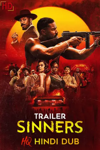Sinners (2025) [Hindi Studio-Dub TRAiLER] – Horror/Thriller| Exclusively