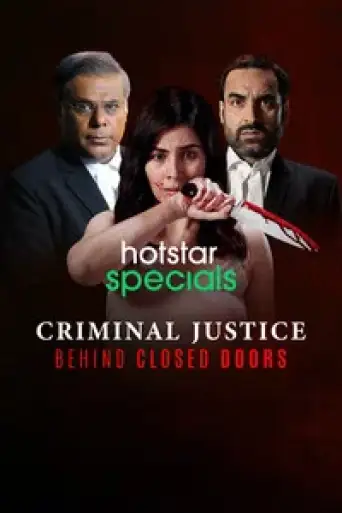 Criminal Justice Behind Closed Doors (Season 1) WEB-DL Hindi 1080p 720p & 480p DD5.1 x264 | JioHotstar Series