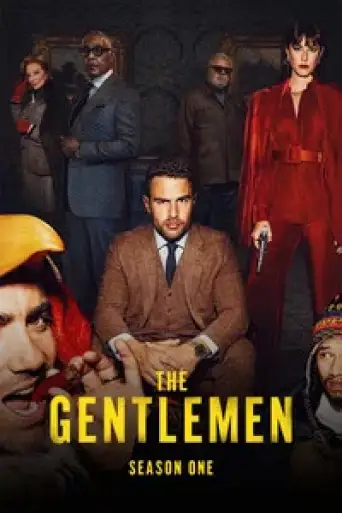 The Gentlemen (Season 1) WEB-DL [Hindi (DD5.1) & English] 4K 1080p 720p & 480p [x264/10Bit-HEVC] | [ALL Episodes] | NF Series