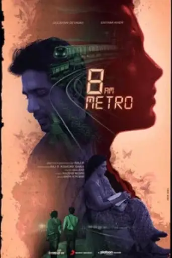 8 A.M. Metro (2023) WEB-DL [Hindi DD2.0] 1080p 720p & 480p [x264/HEVC]