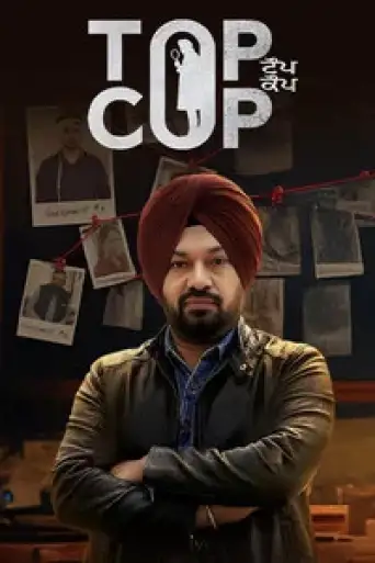 Top Cop (2026) WEB-DL [Punjabi DD5.1] 4K 1080p 720p & 480p [x264/HEVC]