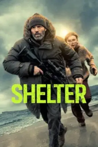 Shelter (2026) BluRay [Hindi (DD2.0) & English] 4K 1080p 720p & 480p Dual Audio [x264/10Bit-HEVC]