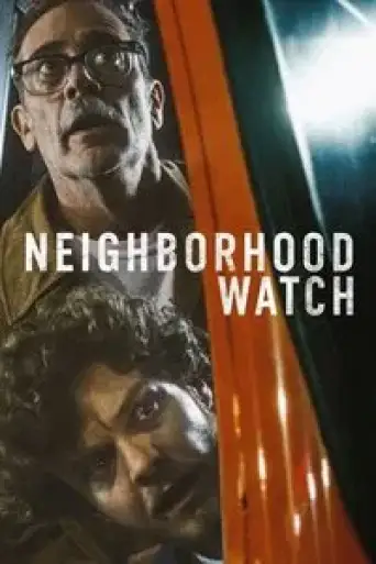 Neighborhood Watch (2025) BluRay [Hindi (DD2.0) & English] 4K 1080p 720p & 480p Dual Audio [x264/10Bit-HEVC]