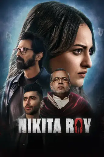 Nikita Roy (2025) WEB-DL [Hindi DD5.1] 1080p 720p & 480p [x264/HEVC]