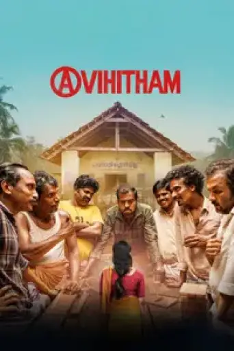 Download Avihitham 2025 Hindi Dubbed HDRip Full Movie Download Avihitham 2025 Hindi Dubbed HDRip Full Movie