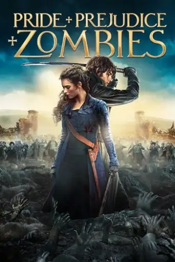 Pride and Prejudice and Zombies (2016) BluRay Dual Audio [Hindi & English] 1080p 720p & 480p x264 HD