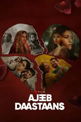 [18+] Ajeeb Daastaans (2021) WEB-DL Hindi DD5.1 1080p 720p 480p x264 HD | [NetFlix Film]