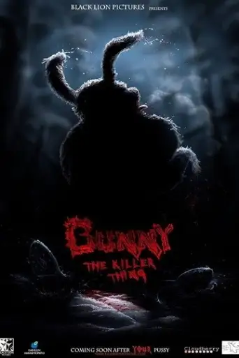 Bunny the Killer Thing (2015) poster