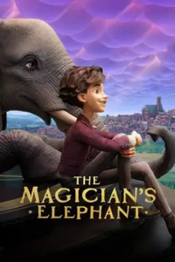 The Magician’s Elephant (2023) Dual Audio [Hindi (ORG 5.1) + English] WEB-DL 1080p 720p & 480p x264 DD5.1