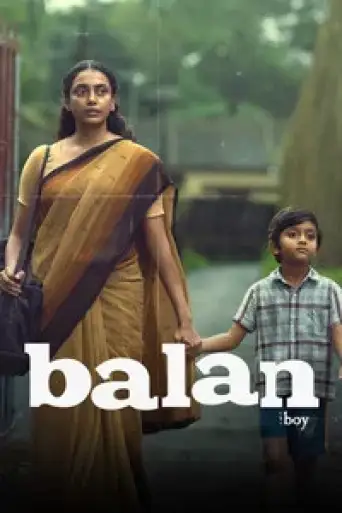 Balan: The Boy (2026) DS4K WEB-DL [Hindi (DD5.1) & Malayalam] 4K 1080p 720p & 480p Dual Audio [x264/10Bit-HEVC]
