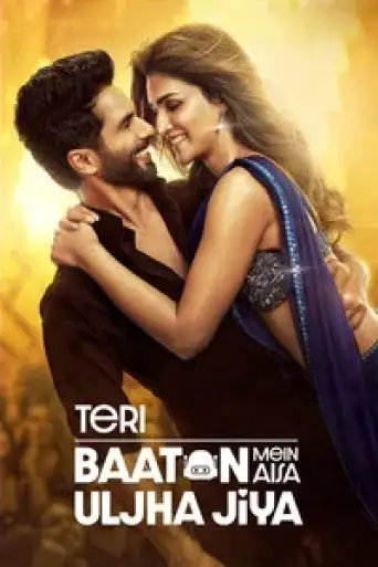 Teri Baaton Mein Aisa Uljha Jiya (2024) WEB-DL [Hindi DD5.1] 4K 1080p 720p & 480p [x264/HEVC]