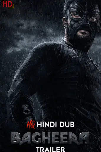 Bagheera (2024) [Hindi HQ-Dub TRAiLER] – Action/Thriller | [RELEASED] Exclusively