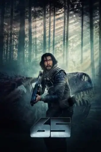 65 (2023) Dual Audio [Hindi (ORG 5.1) + English] WEB-DL 1080p 720p & 480p [x264/HEVC 10bit]