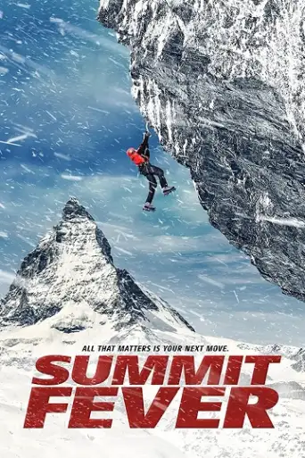 Summit Fever (2022) WEB-HD [English DD2.0] 1080p & 720p & 480p x264 ESubs HD