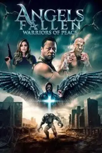 Angels Fallen: Warriors of Peace (2024) WEB-DL [Hindi (DD2.0) & English] 1080p 720p & 480p Dual Audio [x264/10Bit-HEVC]