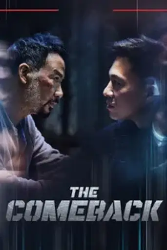 The Comeback (2023) WEB-DL [Hindi (DD5.1) & Chinese] 1080p 720p & 480p Dual Audio [x264/10Bit-HEVC]