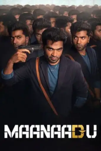 Maanaadu (2021) UNCUT WEB-DL [Hindi (DD5.1) & Tamil] 4K 1080p 720p & 480p Dual Audio [x264/10Bit-HEVC]