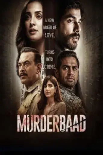 Download Murderbaad (2025) Hindi HDRip Full Movie Download Murderbaad (2025) Hindi HDRip Full Movie