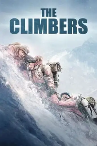 The Climbers (2019) BluRay [Hindi (ORG 5.1) + Chinese] 1080p 720p & 480p Dual Audio [x264/10Bit-HEVC]