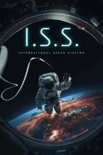I.S.S. (2023) BluRay [Hindi (DD5.1) & English] 1080p 720p & 480p Dual Audio [x264/10Bit-HEVC]