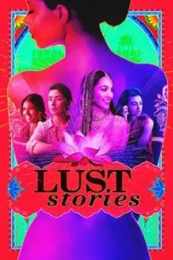 Lust Stories (2018) Hindi WEB-DL 1080p 720p & 480p [x264/HEVC] DD5.1