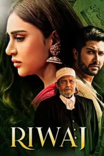 RIWAJ (2025) WEB-DL [Hindi DD2.0] 1080p 720p & 480p [x264/HEVC]