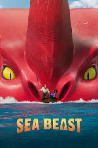 The Sea Beast (2022) Dual Audio (Hindi + English) WEB-DL 1080p 720p & 480p [x264/HEVC 10bit] DD5.1 | Netflix Movie