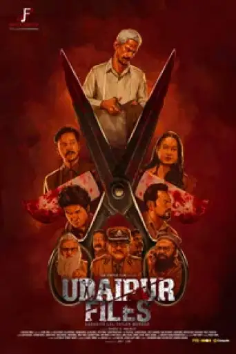 Udaipur Files: Kanhaiya Lal Tailor Murder (2025) DS4K WEB-DL [Hindi (ORG-DD5.1)] 4K 1080p 720p & 480p [x264/HEVC]
