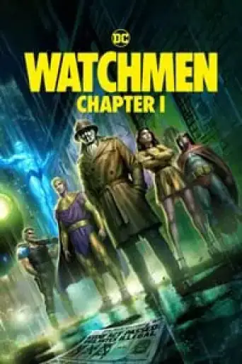 Watchmen: Chapter I (2024) BluRay [Hindi (DD5.1) & English] 4K 1080p 720p & 480p Dual Audio [x264/10Bit-HEVC]