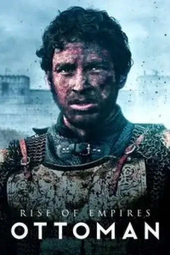 Rise of Empires: Ottoman (Season 2) Dual Audio [Hindi (ORG 5.1) + English] WEB-DL 1080p 720p & 480p x264 DD5.1 | [All Episodes!] NFSeries