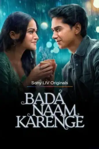 Bada Naam Karenge (Season 1) WEB-DL Hindi 1080p 720p & 480p x264 DD5.1