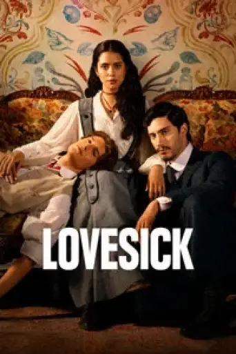 Lovesick (Season 1) WEB-DL [Hindi (DD5.1) & English] 4K 1080p 720p & 480p Dual Audio [x264/ESubs] | NF Series