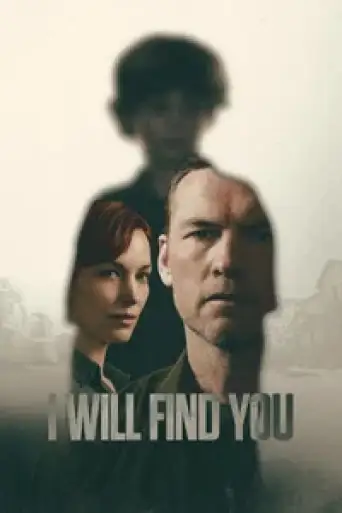 I Will Find You (Season 1) WEB-DL [Hindi (DD5.1) & English] 4K 1080p 720p & 480p Dual Audio [x264/ESubs] | NF Series