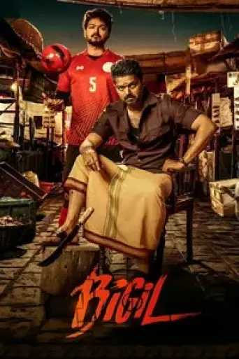 Bigil (2019) UNCUT WEB-DL [Hindi (DD5.1) & Tamil] 4K 1080p 720p & 480p Dual Audio [x264/10Bit-HEVC]