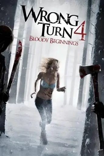 Wrong Turn 4: Bloody Beginnings (2011) WEB-DL [English DD5.1] 1080p 720p & 480p [x264]