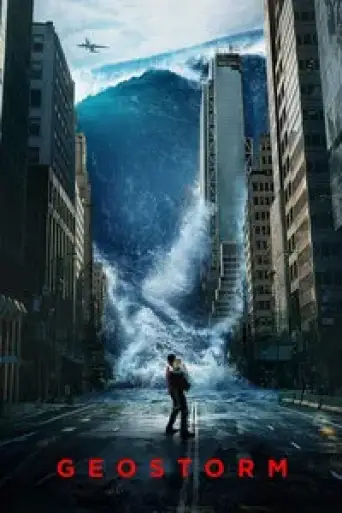Geostorm (2017) BluRay [Hindi (ORG 2.0) & English] 4K 1080p 720p & 480p Dual Audio [x264/10Bit-HEVC]