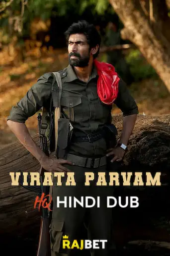 Virata Parvam (2022) [HQ PROPER Hindi-Dub] WEB-DL 1080p 720p & 480p [x264/HEVC] HD
