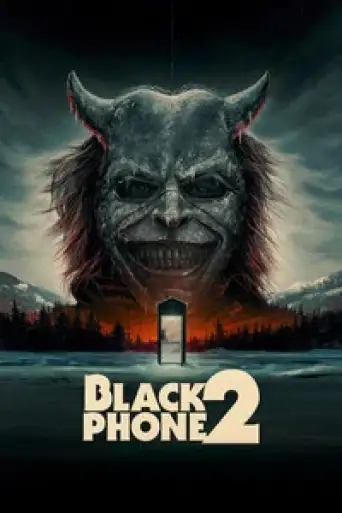Black Phone 2 (2025) WEB-DL [Hindi (DD5.1) & English] 4K 1080p 720p & 480p Dual Audio [x264/10Bit-HEVC]