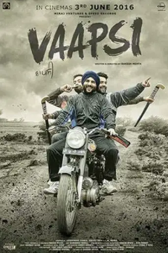 Vaapsi (2016) WEB-DL [Punjabi DD5.1] 1080p 720p & 480p [x264/HEVC]