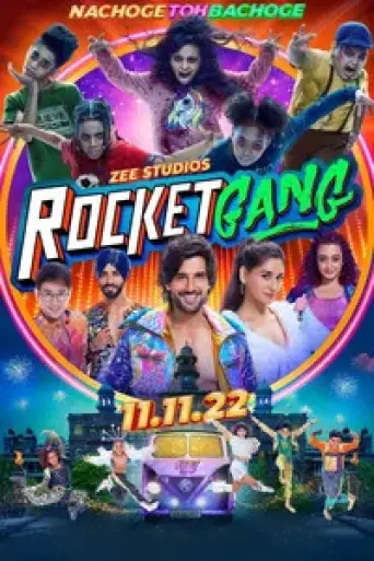 Rocket Gang (2022) [Hindi DD5.1] WEB-DL 1080p 720p & 480p [x264/HEVC]
