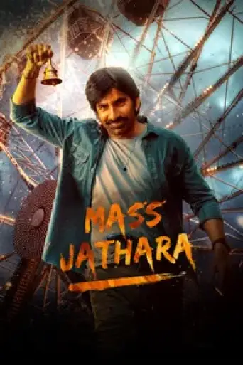 Mass Jathara (2025) DS4K WEB-DL [Hindi (DD5.1) & Telugu] 4K 1080p 720p & 480p Dual Audio [x264/10Bit-HEVC]