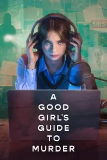 A Good Girl’s Guide to Murder (Season 2) WEB-DL [Hindi (DD5.1) & English] 4K 1080p 720p & 480p Dual Audio [x264/10Bit-HEVC] | NF Series