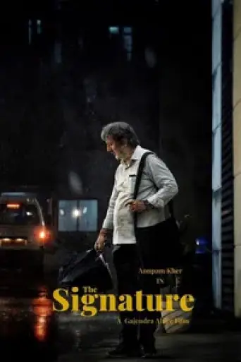The Signature (2024) WEB-DL [Hindi DD5.1] 4K 1080p 720p & 480p [x264/HEVC]