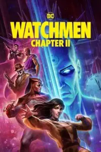 Watchmen: Chapter II (2024) BluRay [Hindi (DD5.1) & English] 4K 1080p 720p & 480p Dual Audio [x264/10Bit-HEVC]
