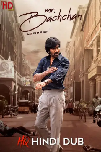 Mr Bachchan (2024) [HQ Hindi Dub] DS4K WEB-DL 4K 1080p 720p 480p [x264/HEVC] HD | [Ravi Teja] [Without-ADs]