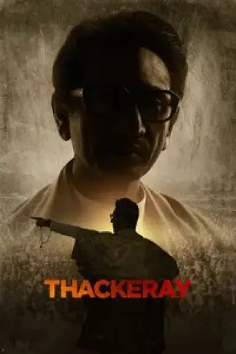 Thackeray (2019) WEB-DL [Hindi DD5.1] 1080p 720p & 480p [x264/HEVC]