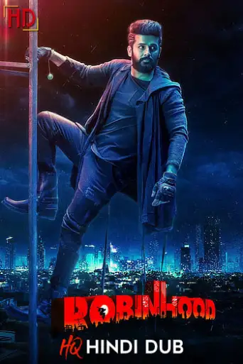 Robinhood (2025) [Hindi – HQ/Studio Dub] WEB-DL 1080p 720p 480p [x264/HEVC] HD | [Without-ADs]